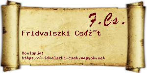 Fridvalszki Csát névjegykártya